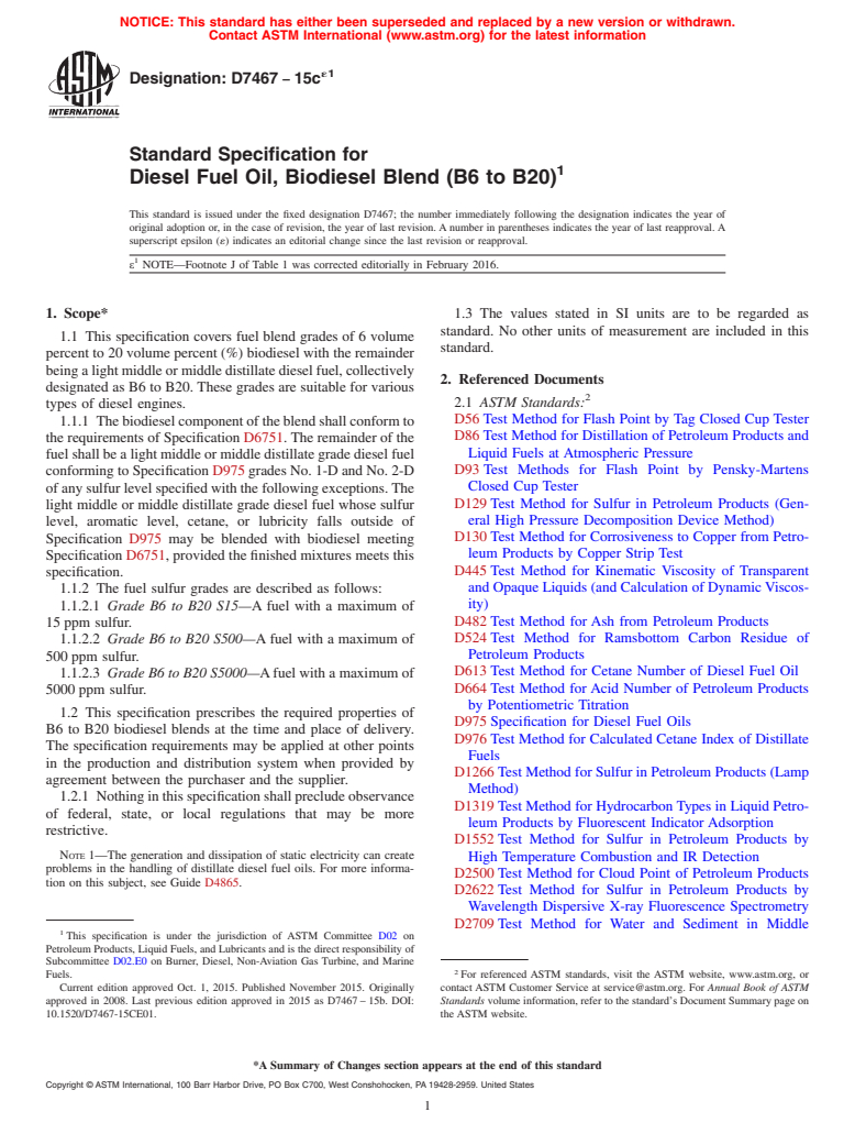 ASTM D7467-15ce1 - Standard Specification for  Diesel Fuel Oil, Biodiesel Blend (B6 to B20)