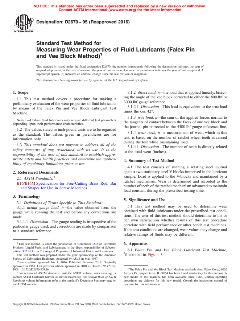 ASTM D2670-95(2016) - Standard Test Method for  Measuring Wear Properties of Fluid Lubricants (Falex Pin and  Vee Block Method)