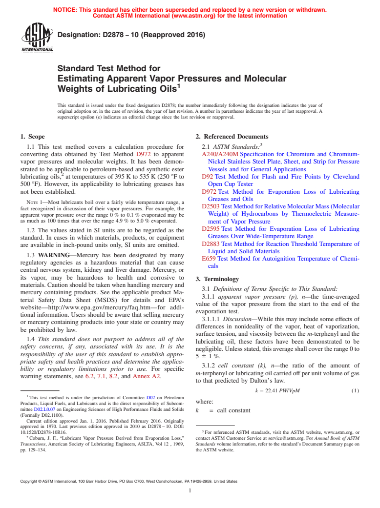 ASTM D2878-10(2016) - Standard Test Method for  Estimating Apparent Vapor Pressures and Molecular Weights of   Lubricating Oils