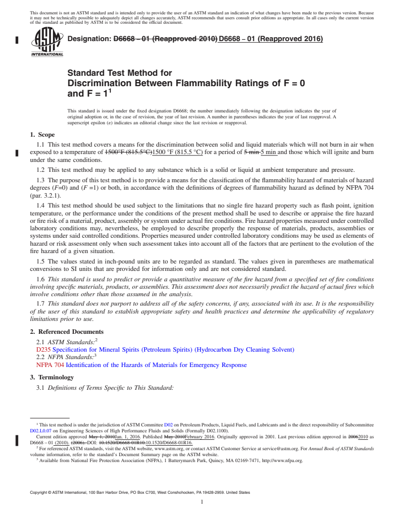 REDLINE ASTM D6668-01(2016) - Standard Test Method for  Discrimination Between Flammability Ratings of F&#x2009;=&#x2009;0 <brk  />and  F&#x2009;=&#x2009;1