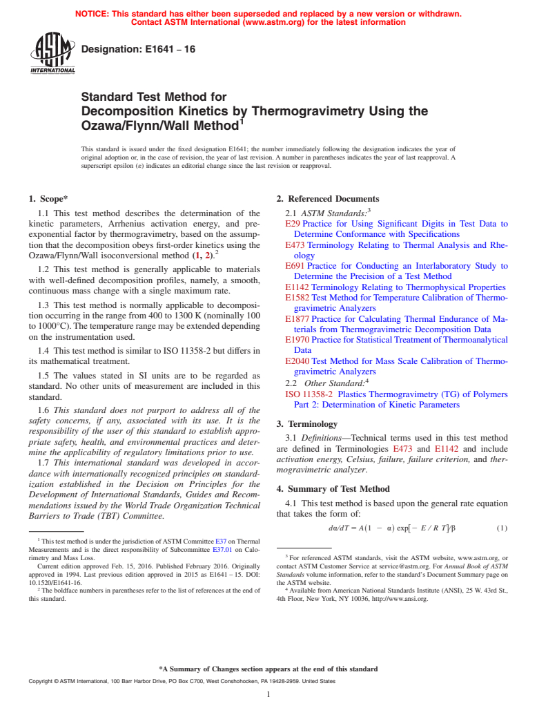 ASTM E1641-16 - Standard Test Method for  Decomposition Kinetics by Thermogravimetry Using the Ozawa/Flynn/Wall  Method