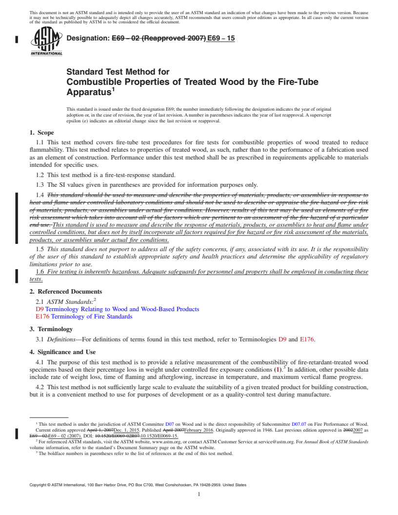 REDLINE ASTM E69-15 - Standard Test Method for  Combustible Properties of Treated Wood by the Fire-Tube Apparatus