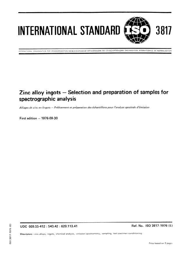ISO 3817:1976 - Zinc alloy ingots -- Selection and preparation of samples for spectrographic analysis