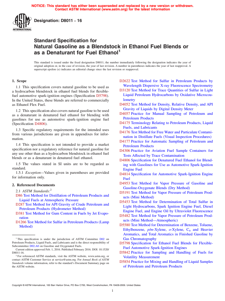 ASTM D8011-16 - Standard Specification for Natural Gasoline as a Blendstock in Ethanol Fuel Blends or  as a Denaturant for Fuel Ethanol