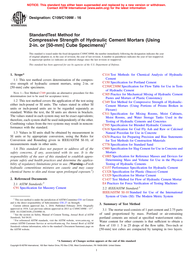 ASTM C109/C109M-16 - Standard Test Method for  Compressive Strength of Hydraulic Cement Mortars (Using 2-in.  or [50-mm] Cube Specimens)