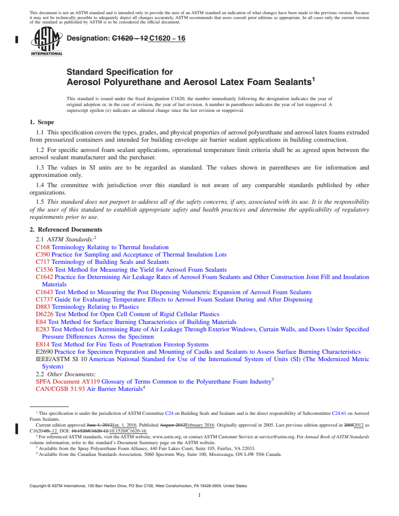 REDLINE ASTM C1620-16 - Standard Specification for  Aerosol Polyurethane and Aerosol Latex Foam Sealants