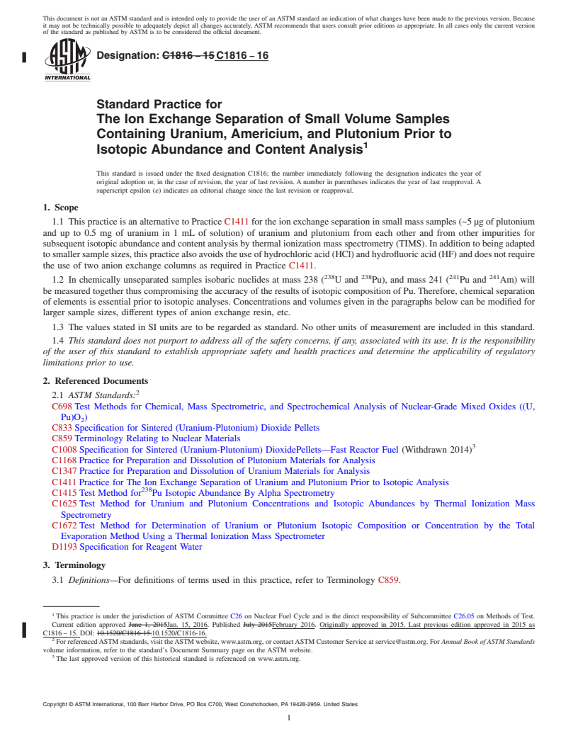 REDLINE ASTM C1816-16 - Standard Practice for The Ion Exchange Separation of Small Volume Samples Containing  Uranium, Americium, and Plutonium Prior to Isotopic Abundance and  Content Analysis