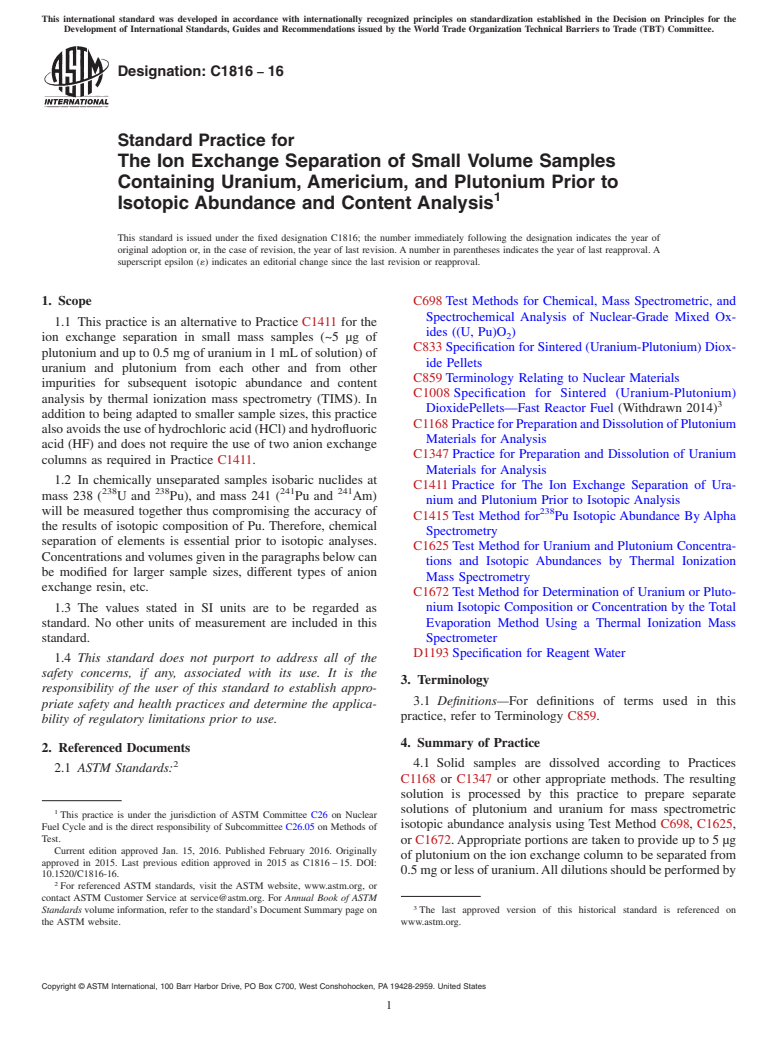 ASTM C1816-16 - Standard Practice for The Ion Exchange Separation of Small Volume Samples Containing  Uranium, Americium, and Plutonium Prior to Isotopic Abundance and  Content Analysis