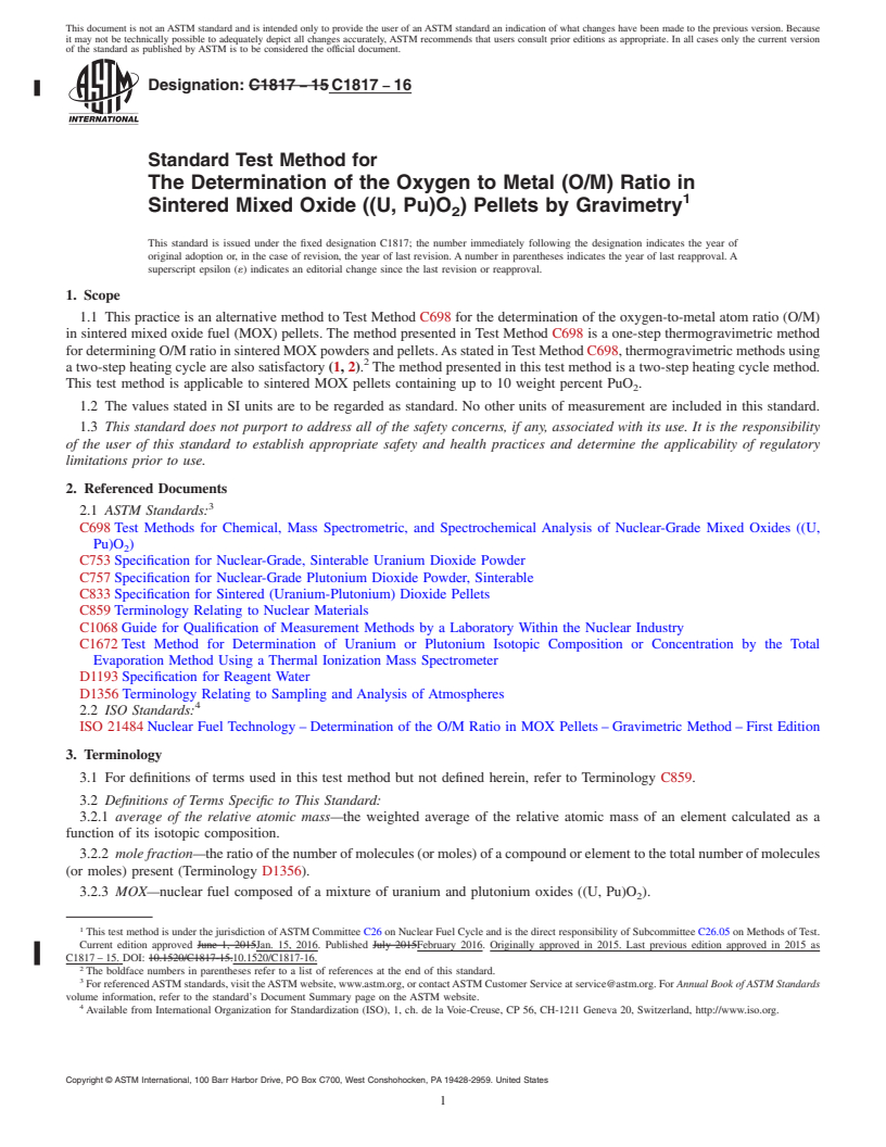 REDLINE ASTM C1817-16 - Standard Test Method for The Determination of the Oxygen to Metal (O/M) Ratio in Sintered  Mixed Oxide ((U, Pu)O<inf>2</inf>) Pellets by Gravimetry