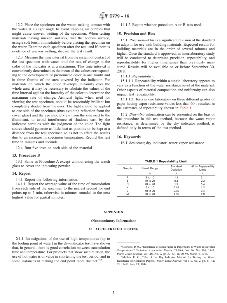 ASTM D779-16 - Standard Test Method for Determining the Water Vapor Resistance of Sheet Materials in  Contact with Liquid Water by the Dry Indicator Method