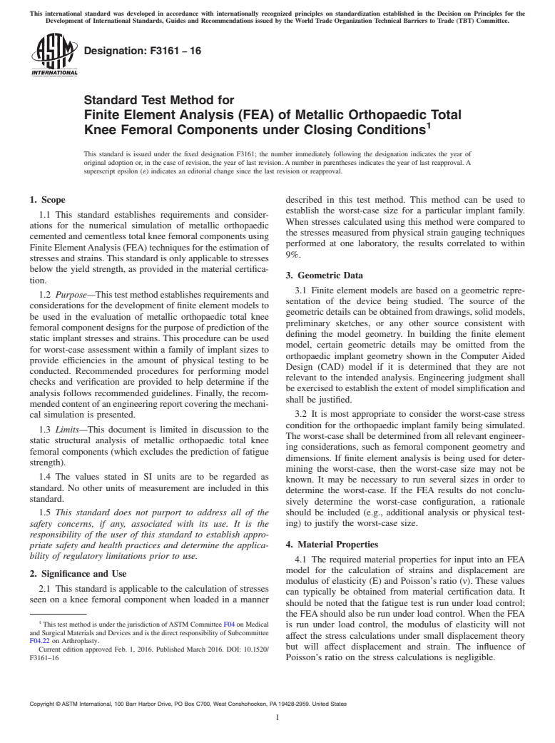 ASTM F3161-16 - Standard Test Method for Finite Element Analysis (FEA) of Metallic Orthopaedic Total  Knee Femoral Components under Closing Conditions