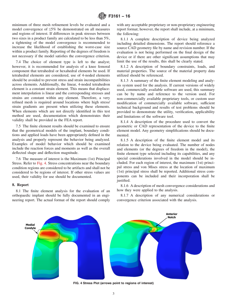 ASTM F3161-16 - Standard Test Method for Finite Element Analysis (FEA) of Metallic Orthopaedic Total  Knee Femoral Components under Closing Conditions