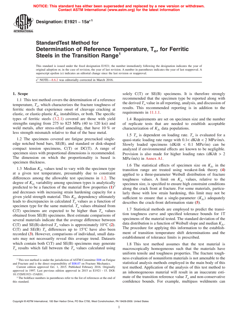 ASTM E1921-15ae1 - Standard Test Method for  Determination of Reference Temperature, T<inf>o</inf>,  for  Ferritic Steels in the Transition Range