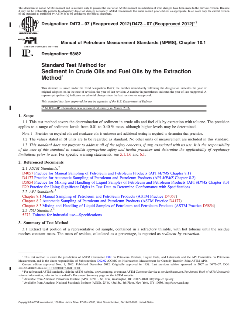 REDLINE ASTM D473-07(2012)e1 - Standard Test Method for Sediment in Crude Oils and Fuel Oils by the Extraction Method