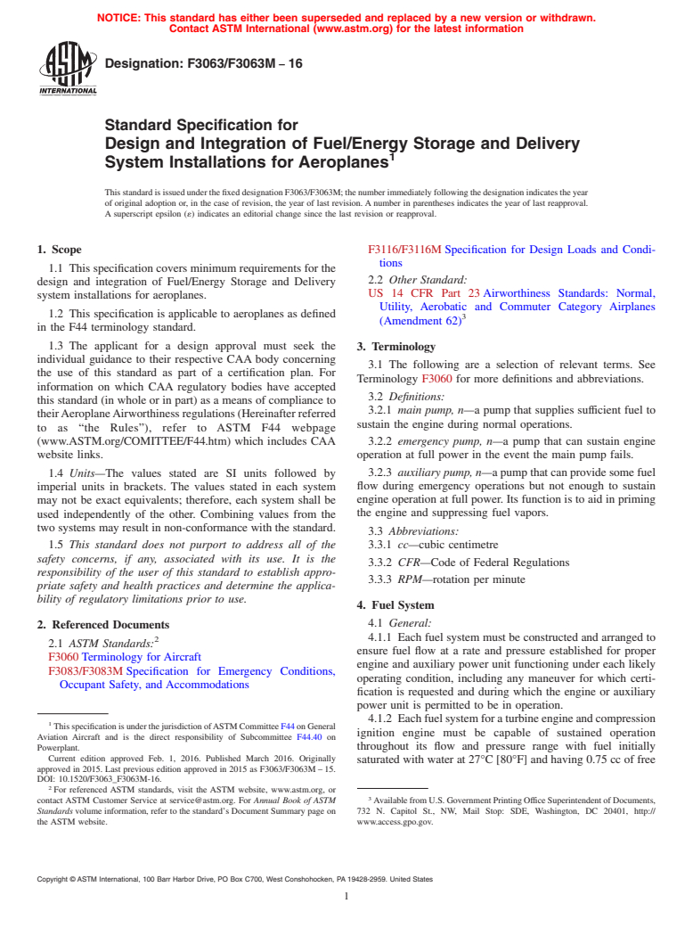 ASTM F3063/F3063M-16 - Standard Specification for Design and Integration of Fuel/Energy Storage and Delivery  System Installations for Aeroplanes