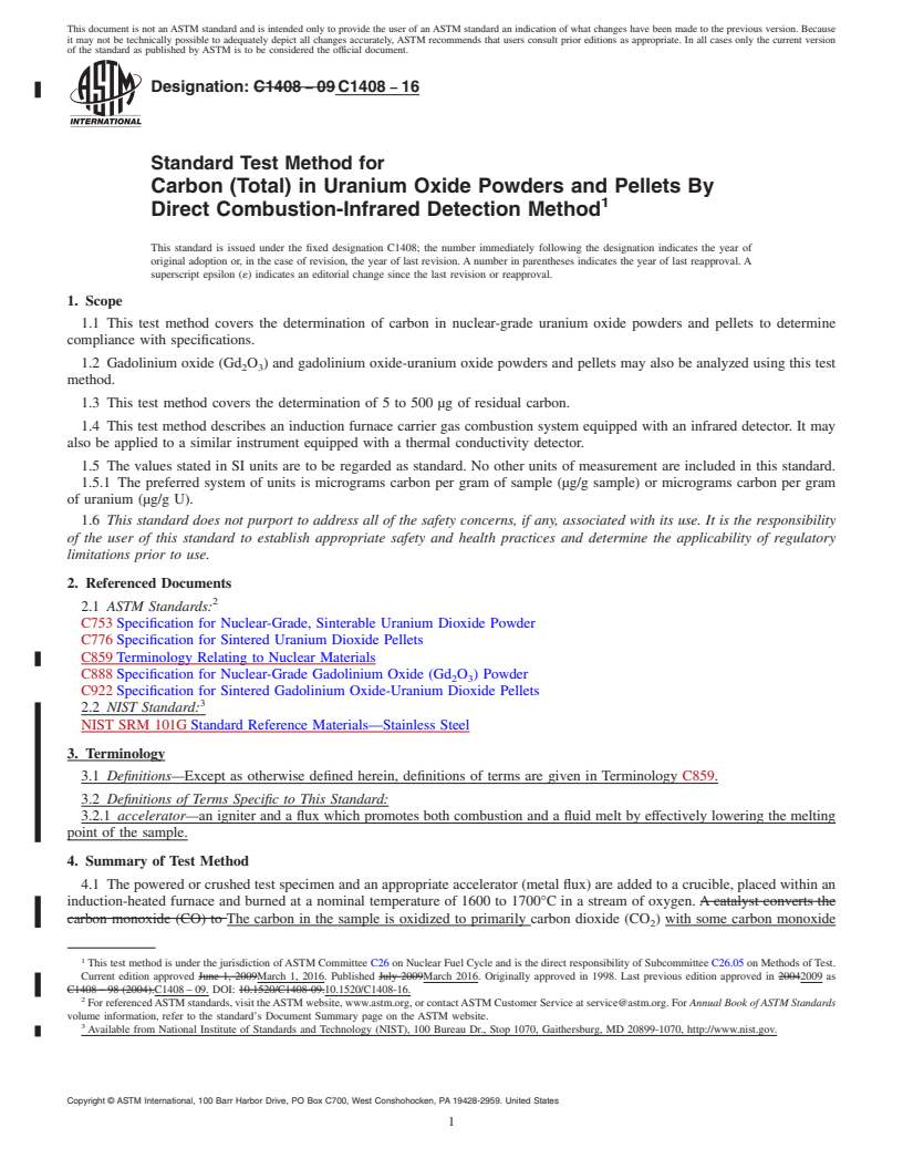 REDLINE ASTM C1408-16 - Standard Test Method for  Carbon (Total) in Uranium Oxide Powders and Pellets By Direct  Combustion-Infrared  Detection Method