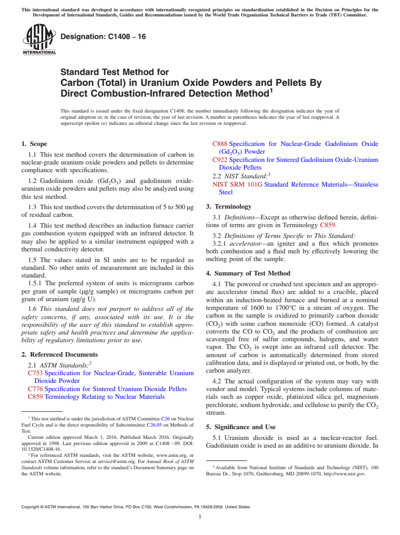 ASTM C1408-16 - Standard Test Method for  Carbon (Total) in Uranium Oxide Powders and Pellets By Direct  Combustion-Infrared  Detection Method