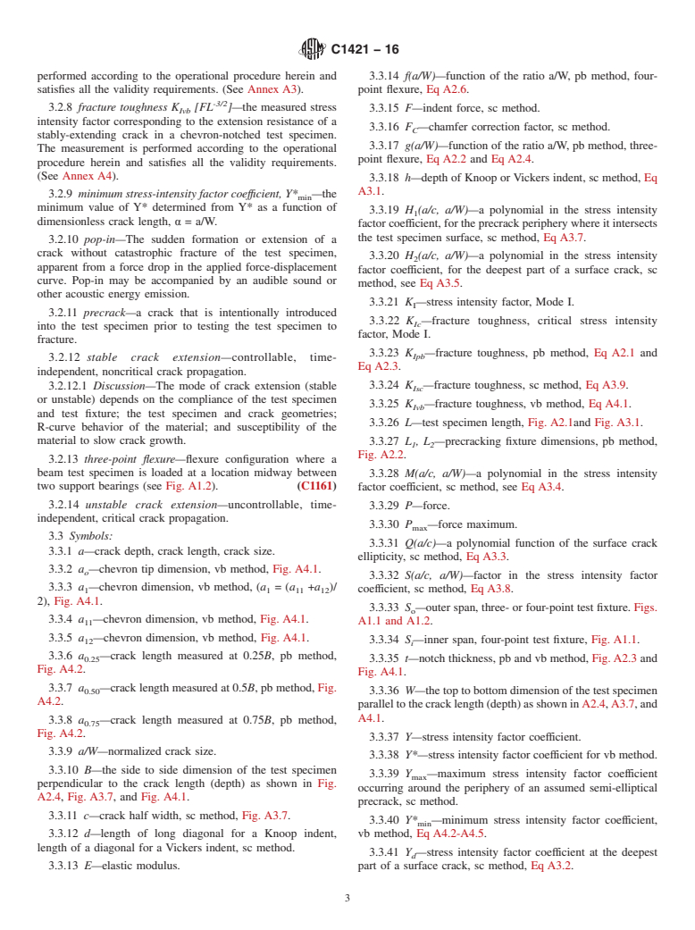 ASTM C1421-16 - Standard Test Methods for Determination of Fracture Toughness of Advanced Ceramics at   Ambient Temperature