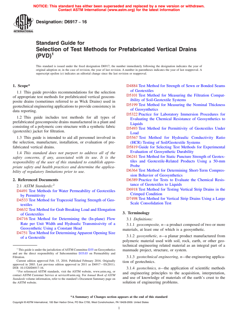 ASTM D6917-16 - Standard Guide for  Selection of Test Methods for Prefabricated Vertical Drains   (PVD)