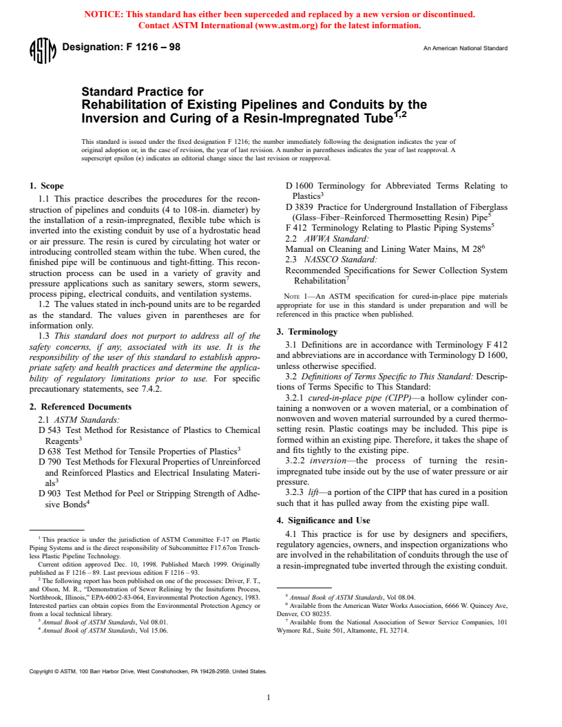 ASTM F1216-98 - Standard Practice for Rehabilitation of Existing Pipelines and Conduits by the Inversion and Curing of a Resin-Impregnated Tube