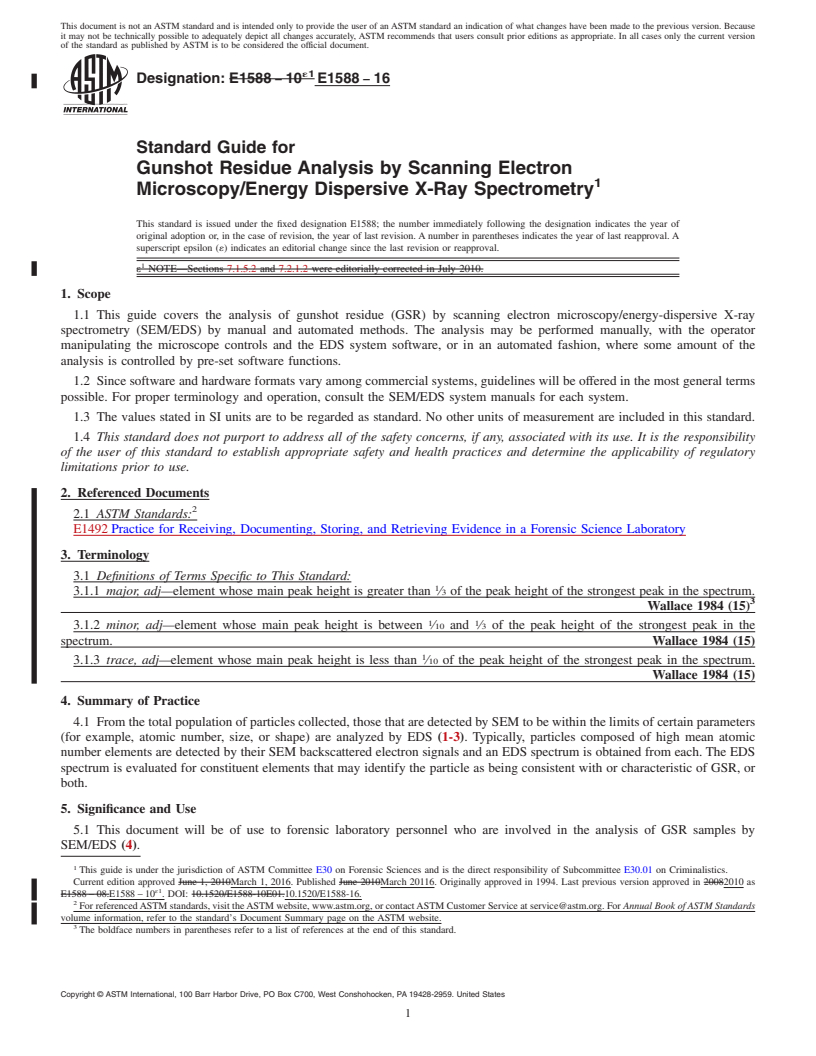 REDLINE ASTM E1588-16 - Standard Guide for  Gunshot Residue Analysis by Scanning Electron Microscopy/Energy  Dispersive X-Ray Spectrometry