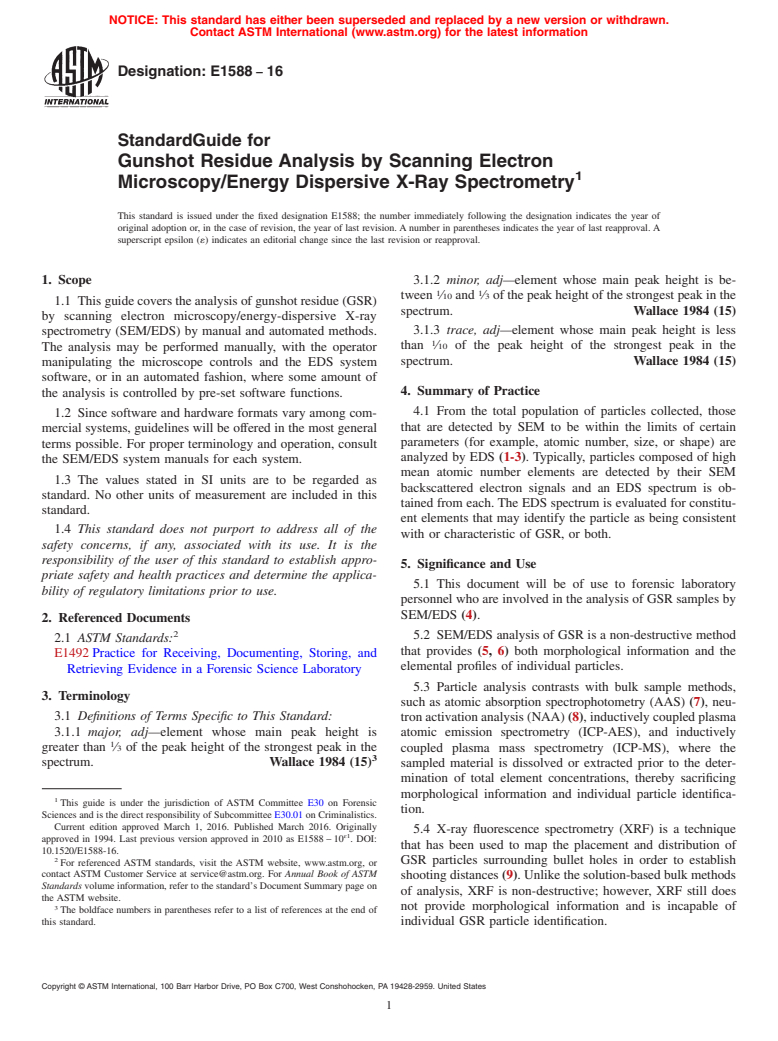 ASTM E1588-16 - Standard Guide for  Gunshot Residue Analysis by Scanning Electron Microscopy/Energy  Dispersive X-Ray Spectrometry