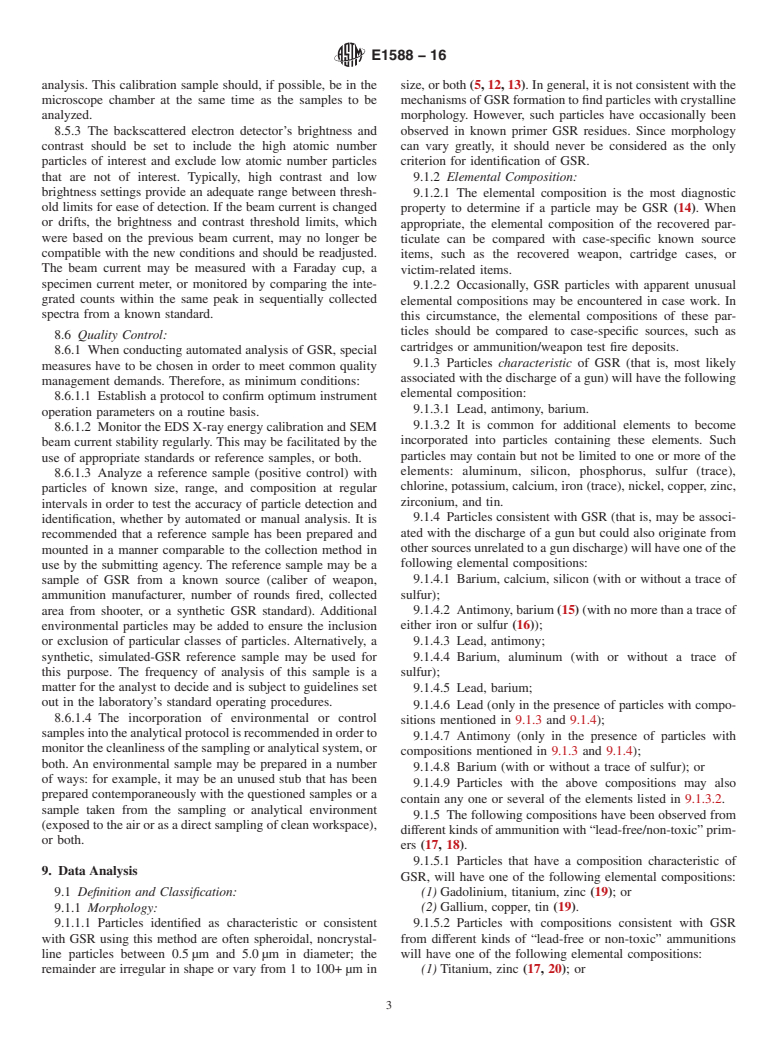 ASTM E1588-16 - Standard Guide for  Gunshot Residue Analysis by Scanning Electron Microscopy/Energy  Dispersive X-Ray Spectrometry