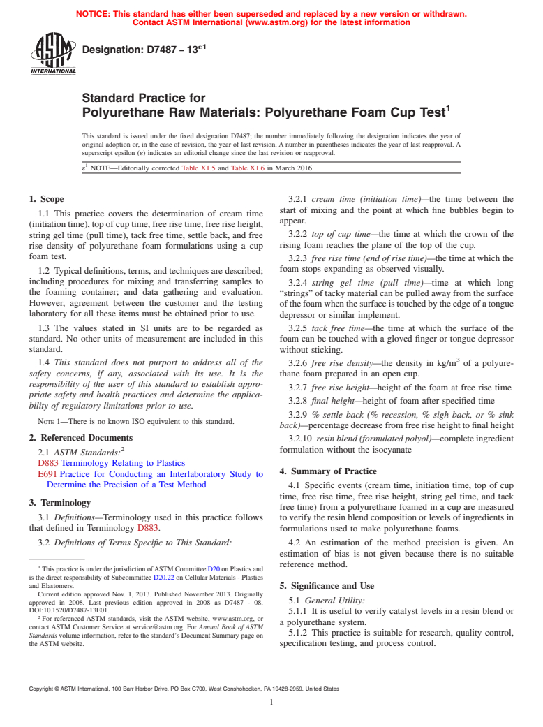 ASTM D7487-13e1 - Standard Practice for  Polyurethane Raw Materials: Polyurethane Foam Cup Test