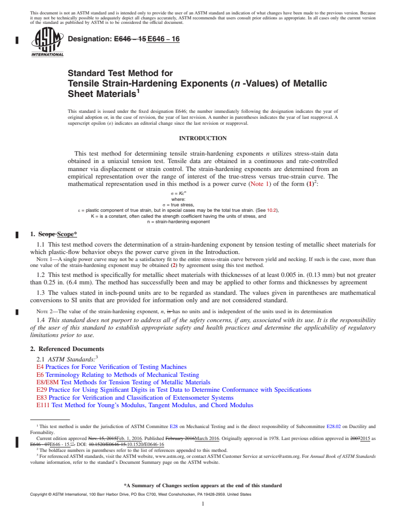 REDLINE ASTM E646-16 - Standard Test Method for  Tensile Strain-Hardening Exponents (<emph type="bdit">n</emph  > -Values) of Metallic Sheet Materials