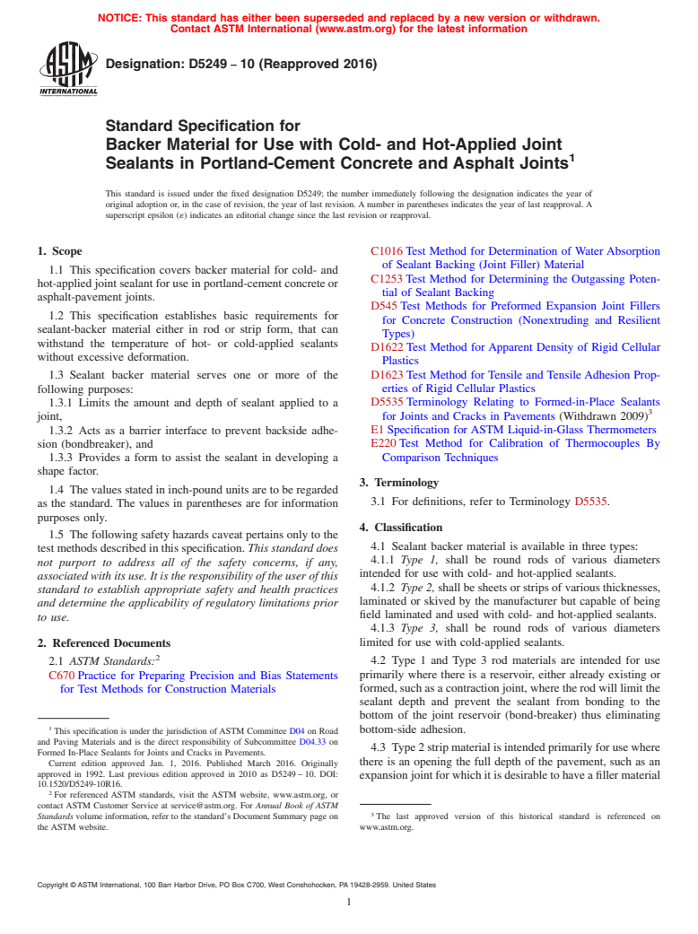 ASTM D5249-10(2016) - Standard Specification for  Backer Material for Use with Cold- and Hot-Applied Joint Sealants  in Portland-Cement Concrete and Asphalt Joints