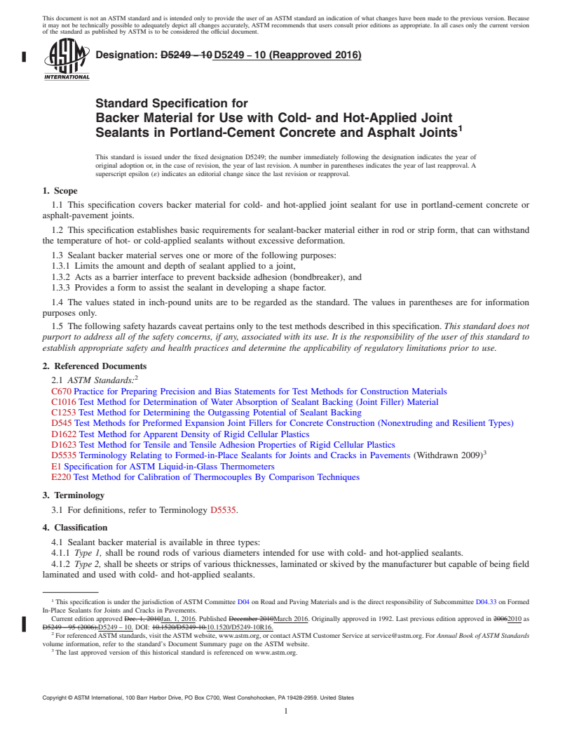 REDLINE ASTM D5249-10(2016) - Standard Specification for  Backer Material for Use with Cold- and Hot-Applied Joint Sealants  in Portland-Cement Concrete and Asphalt Joints