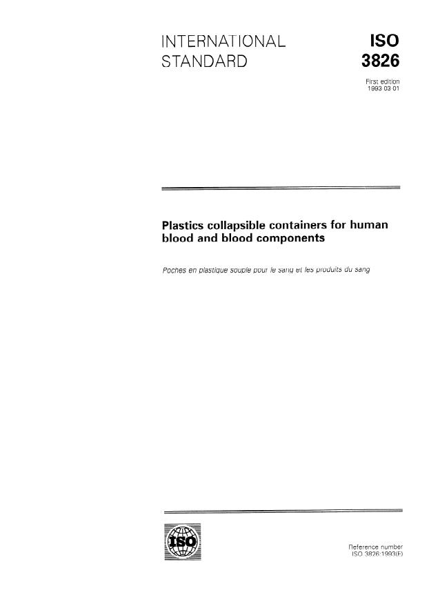 ISO 3826:1993 - Plastics collapsible containers for human blood and blood components