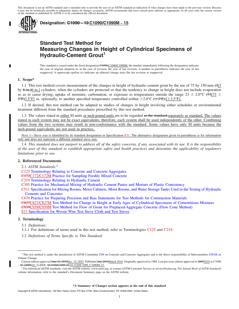 REDLINE ASTM C1090/C1090M-15 - Standard Test Method for  Measuring Changes in Height of Cylindrical Specimens of Hydraulic-Cement  Grout