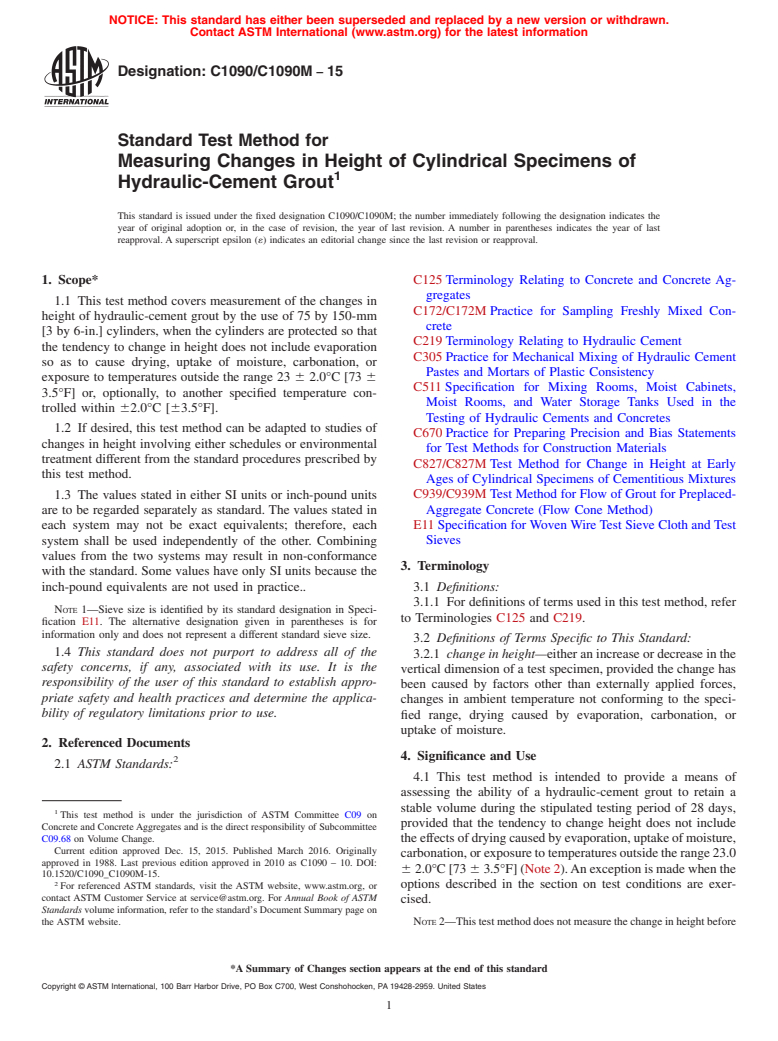 ASTM C1090/C1090M-15 - Standard Test Method for  Measuring Changes in Height of Cylindrical Specimens of Hydraulic-Cement  Grout