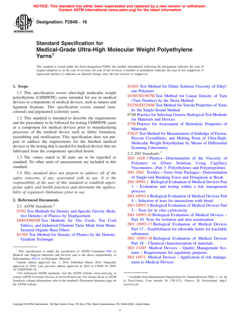 ASTM F2848-16 - Standard Specification for  Medical-Grade Ultra-High Molecular Weight Polyethylene Yarns