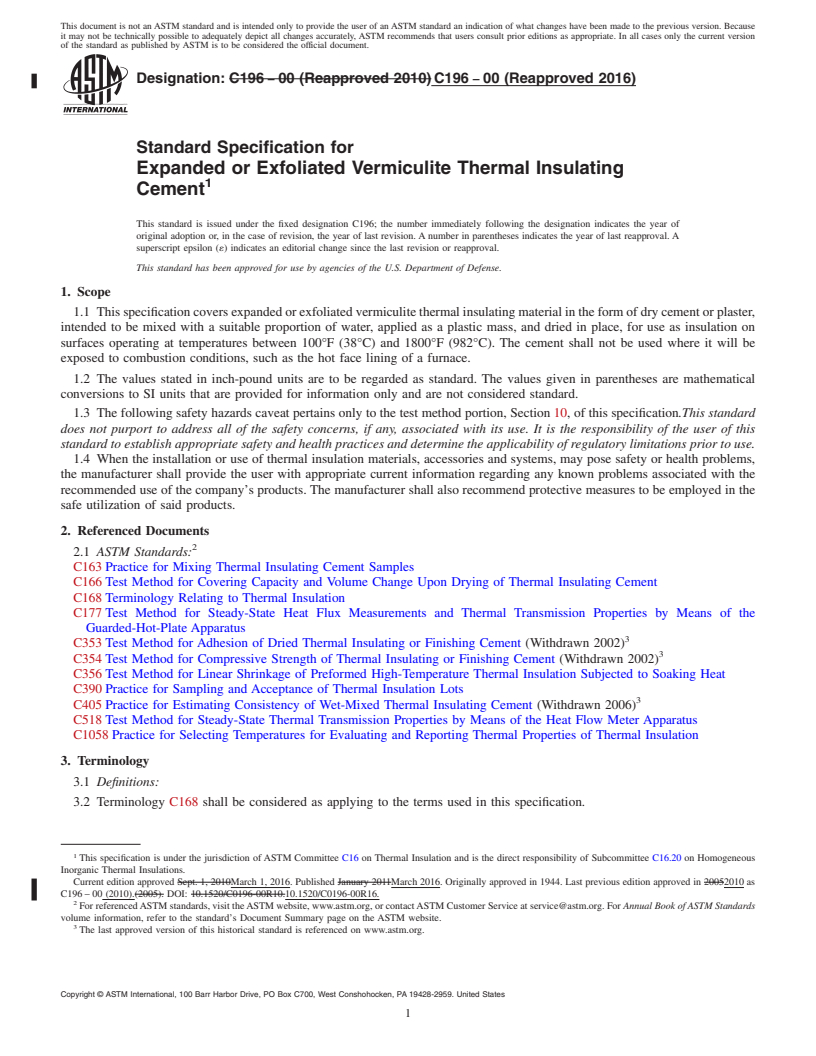 REDLINE ASTM C196-00(2016) - Standard Specification for  Expanded or Exfoliated Vermiculite Thermal Insulating Cement