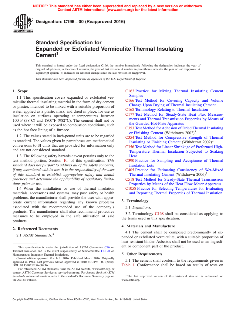 ASTM C196-00(2016) - Standard Specification for  Expanded or Exfoliated Vermiculite Thermal Insulating Cement