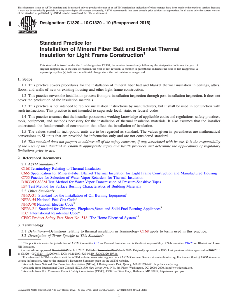 REDLINE ASTM C1320-10(2016) - Standard Practice for  Installation of Mineral Fiber Batt and Blanket Thermal Insulation  for Light Frame Construction