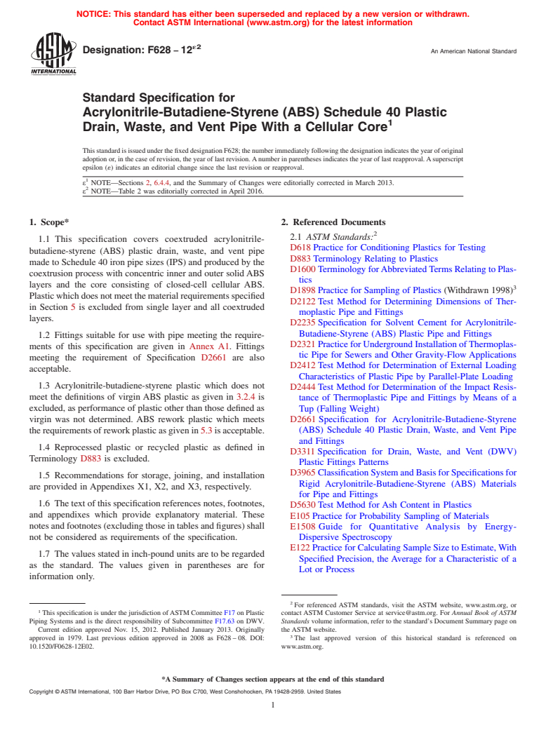 ASTM F628-12e2 - Standard Specification for  Acrylonitrile-Butadiene-Styrene (ABS) Schedule 40 Plastic Drain,  Waste, and Vent Pipe With a Cellular Core