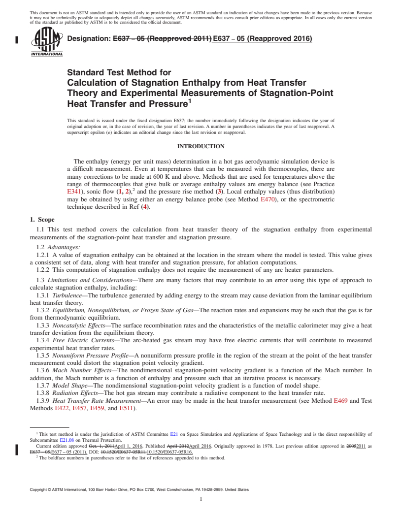 REDLINE ASTM E637-05(2016) - Standard Test Method for Calculation of Stagnation Enthalpy from Heat Transfer Theory  and Experimental Measurements of Stagnation-Point Heat Transfer and  Pressure