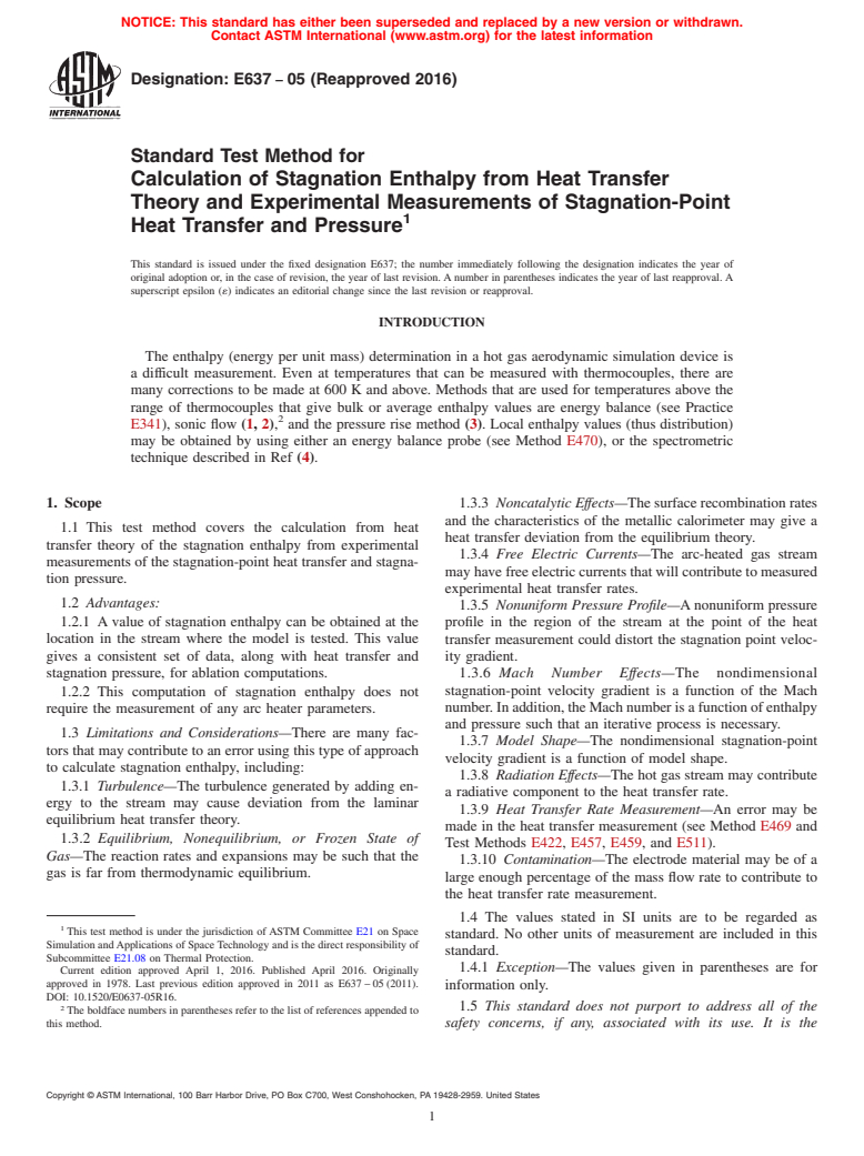 ASTM E637-05(2016) - Standard Test Method for Calculation of Stagnation Enthalpy from Heat Transfer Theory  and Experimental Measurements of Stagnation-Point Heat Transfer and  Pressure