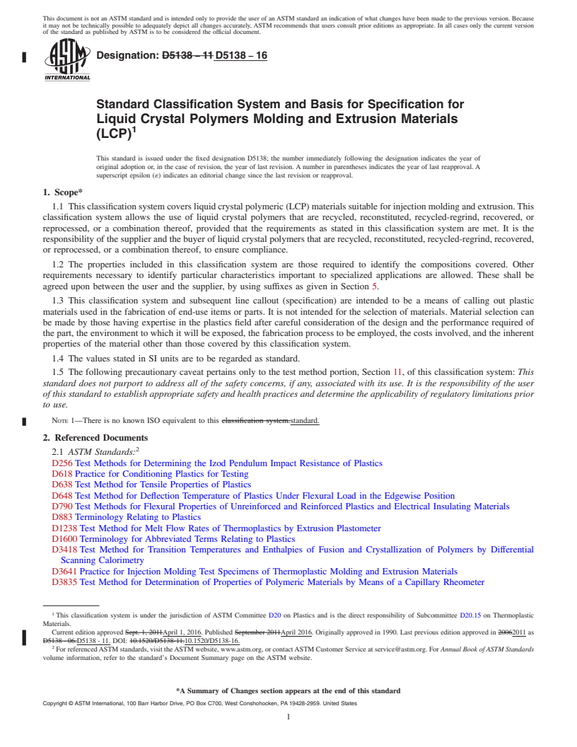 REDLINE ASTM D5138-16 - Standard Classification System and Basis for Specification for  Liquid Crystal Polymers Molding and Extrusion Materials (LCP)