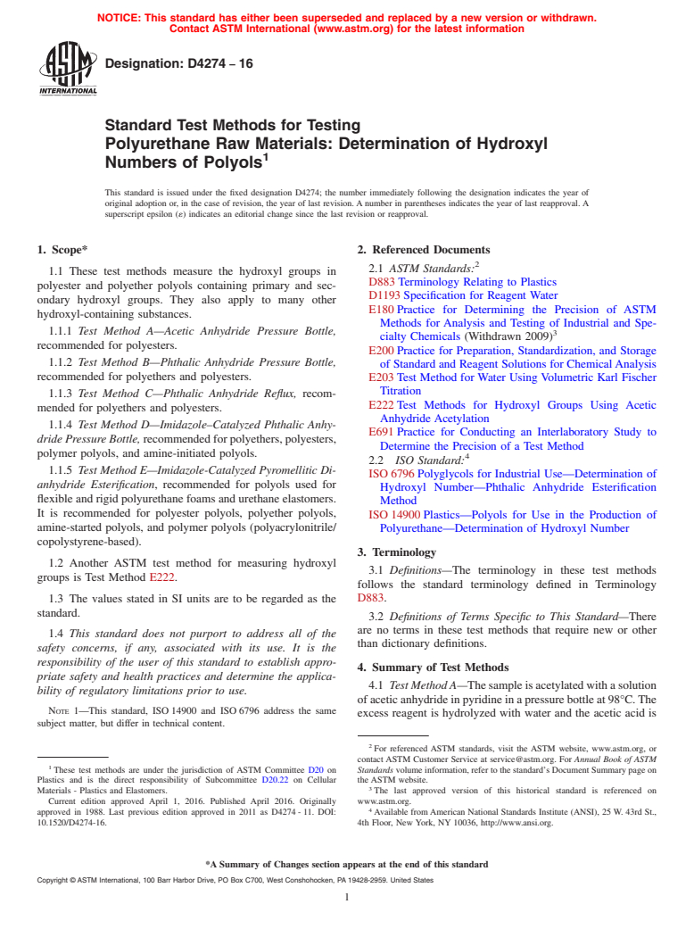 ASTM D4274-16 - Standard Test Methods for Testing  Polyurethane Raw Materials: Determination of Hydroxyl Numbers  of Polyols