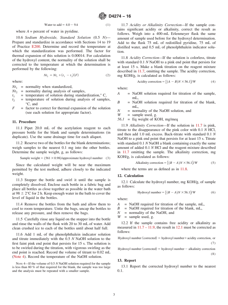 ASTM D4274-16 - Standard Test Methods for Testing  Polyurethane Raw Materials: Determination of Hydroxyl Numbers  of Polyols