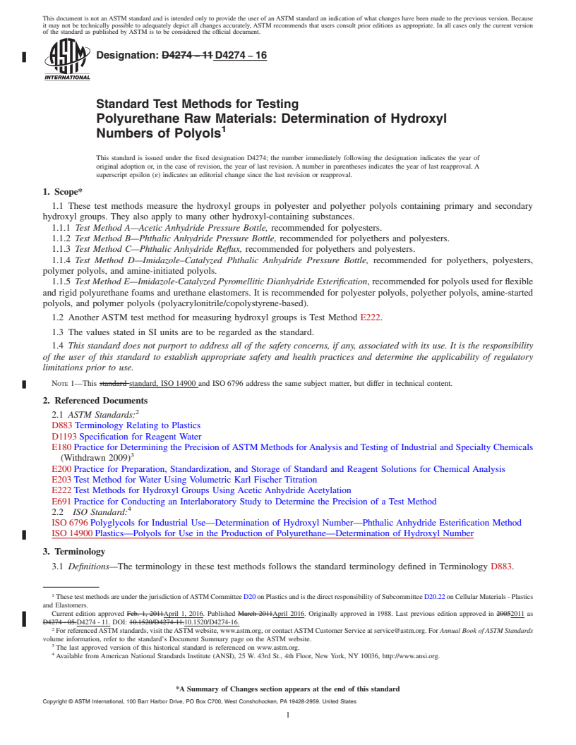 REDLINE ASTM D4274-16 - Standard Test Methods for Testing  Polyurethane Raw Materials: Determination of Hydroxyl Numbers  of Polyols