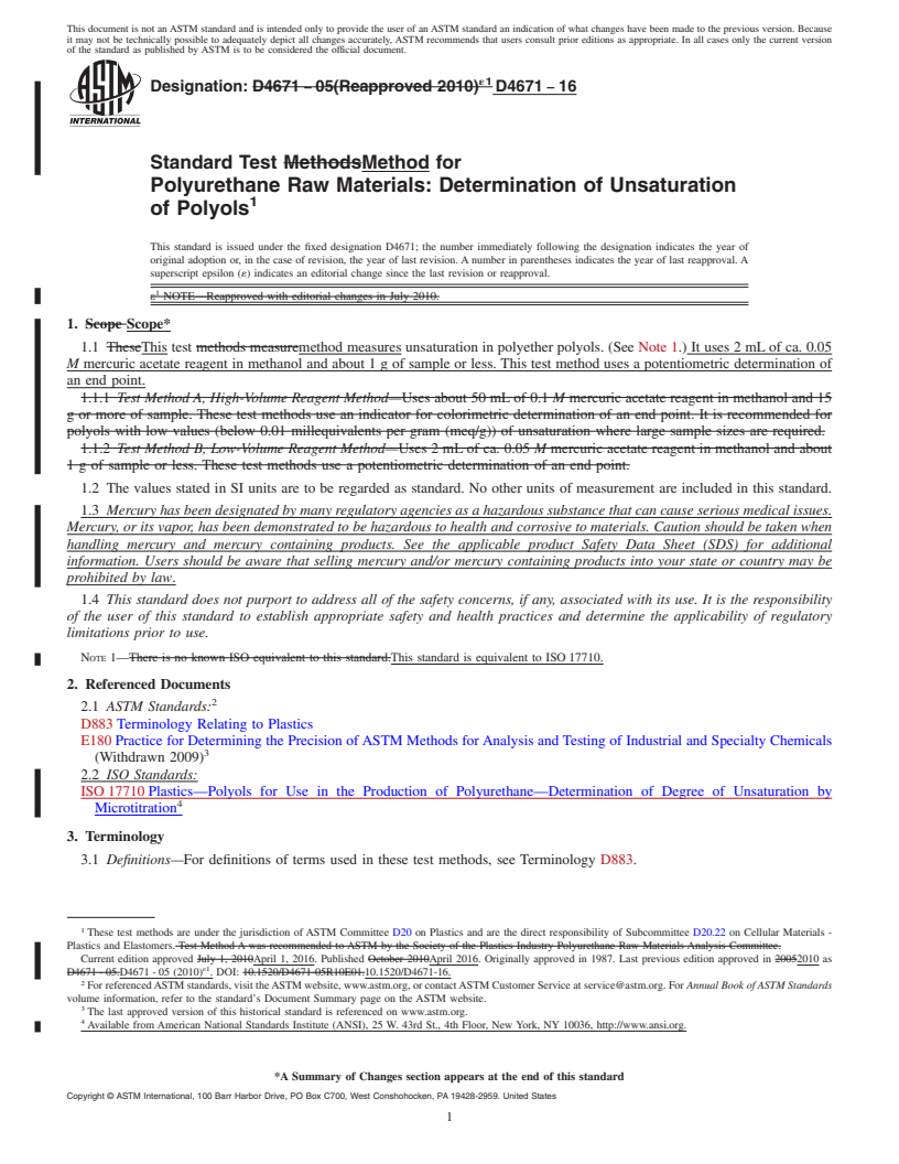 REDLINE ASTM D4671-16 - Standard Test Method for Polyurethane Raw Materials: Determination of Unsaturation of  Polyols