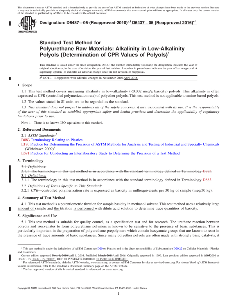 REDLINE ASTM D6437-05(2016)e1 - Standard Test Method for  Polyurethane Raw Materials: Alkalinity in Low-Alkalinity Polyols  (Determination of CPR Values of Polyols)