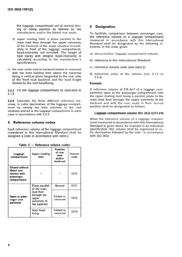 ISO 3832:1991 ISO 3832:1991 - Passenger cars -- Luggage compartments -- Method of measuring reference volume - Page 4 preview