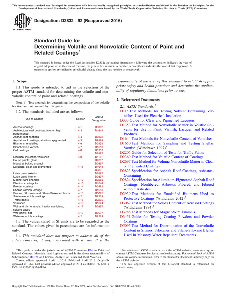 ASTM D2832-92(2016) - Standard Guide for Determining Volatile and Nonvolatile Content of Paint and Related   Coatings