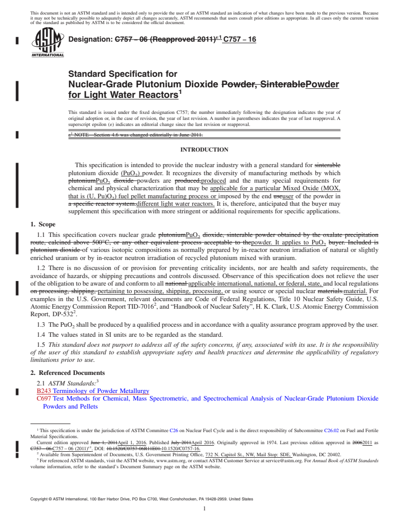 REDLINE ASTM C757-16 - Standard Specification for  Nuclear-Grade Plutonium Dioxide Powder for Light Water Reactors